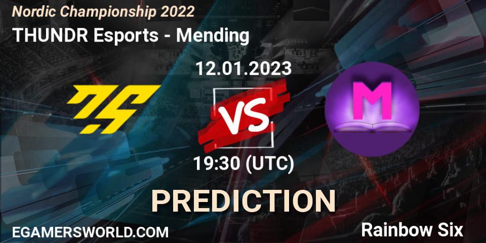 THUNDR Esports - Mending: прогноз. 12.01.2023 at 19:30, Rainbow Six, Nordic Championship 2022
