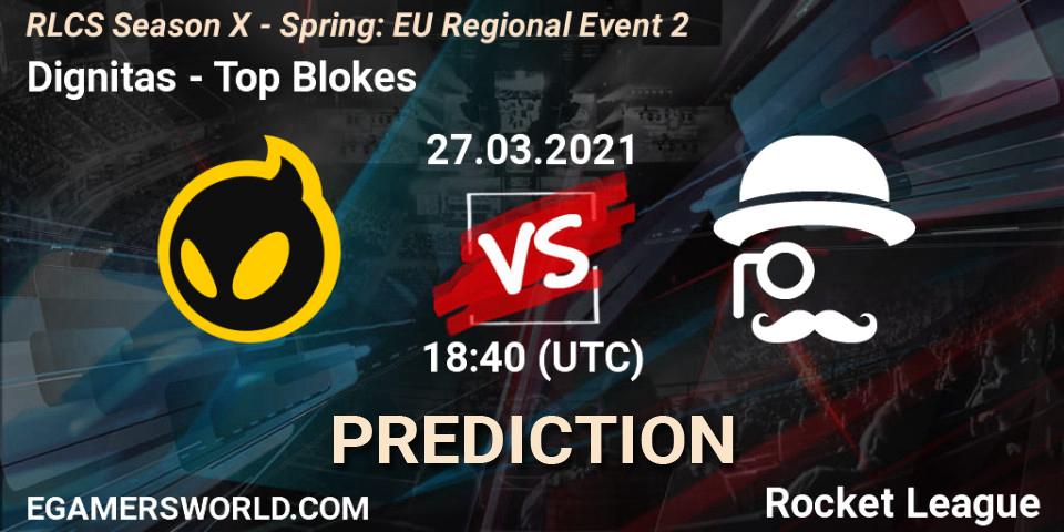 Dignitas - Top Blokes: прогноз. 27.03.2021 at 18:40, Rocket League, RLCS Season X - Spring: EU Regional Event 2