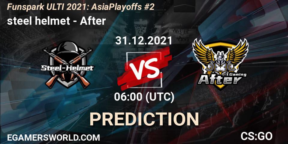steel helmet - After: прогноз. 31.12.2021 at 07:00, Counter-Strike (CS2), Funspark ULTI 2021 Asia Playoffs 2