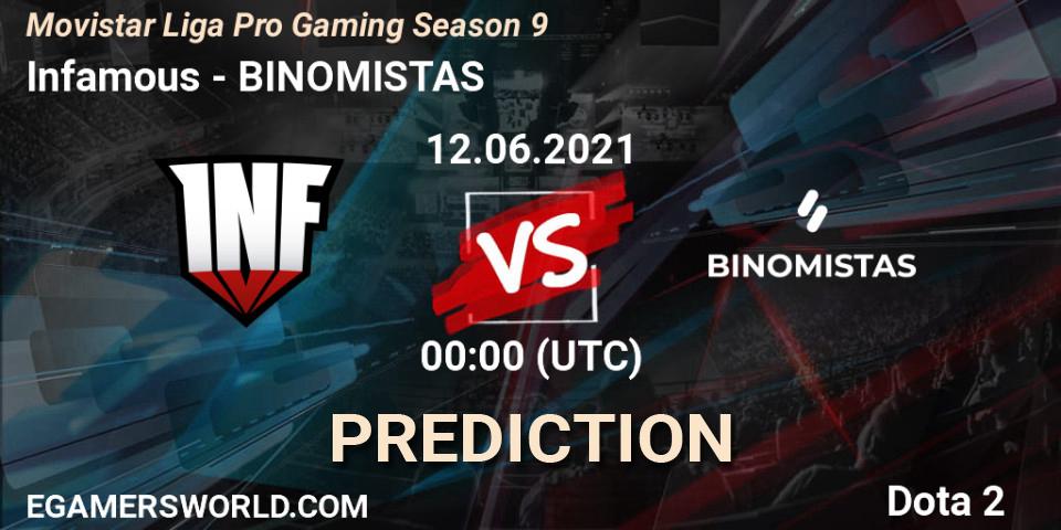 Infamous - BINOMISTAS: прогноз. 12.06.2021 at 00:01, Dota 2, Movistar Liga Pro Gaming Season 9