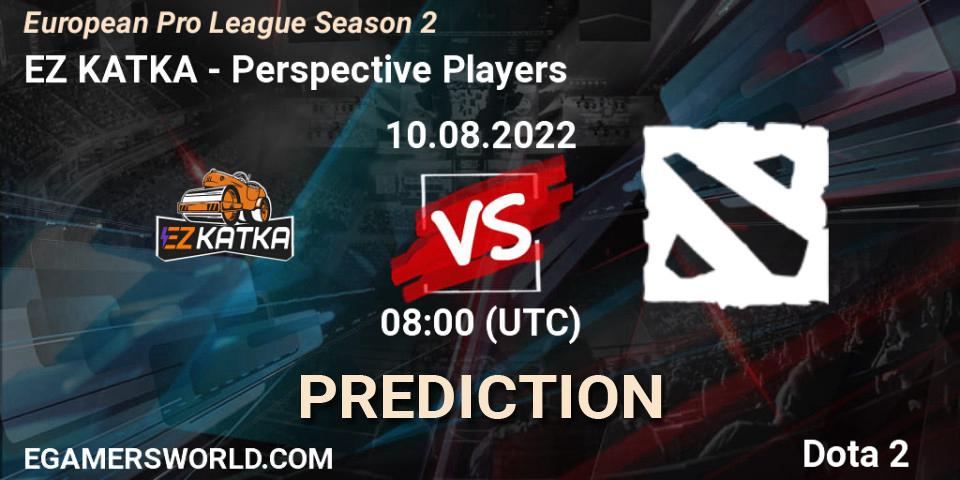 EZ KATKA - Perspective Players: прогноз. 10.08.2022 at 08:04, Dota 2, European Pro League Season 2