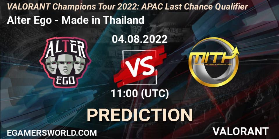 Alter Ego - Made in Thailand: прогноз. 04.08.2022 at 11:00, VALORANT, VCT 2022: APAC Last Chance Qualifier