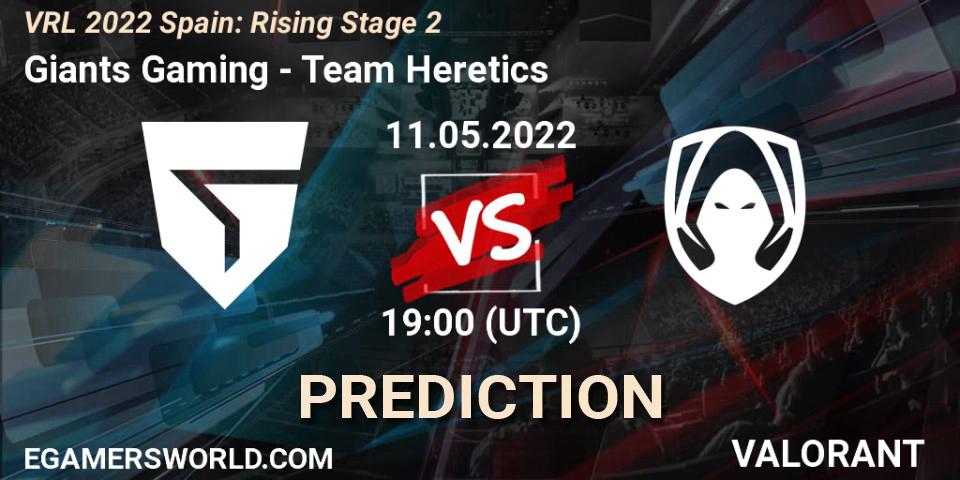 Giants Gaming - Team Heretics: прогноз. 11.05.22, VALORANT, VRL 2022 Spain: Rising Stage 2