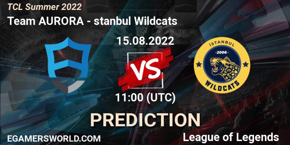 Team AURORA - İstanbul Wildcats: прогноз. 14.08.22, LoL, TCL Summer 2022