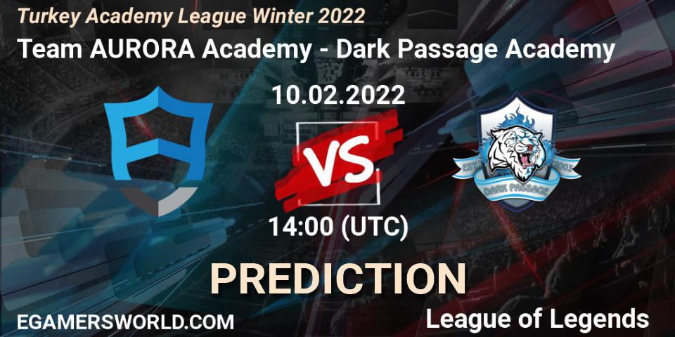 Team AURORA Academy - Dark Passage Academy: прогноз. 10.02.2022 at 14:00, LoL, Turkey Academy League Winter 2022