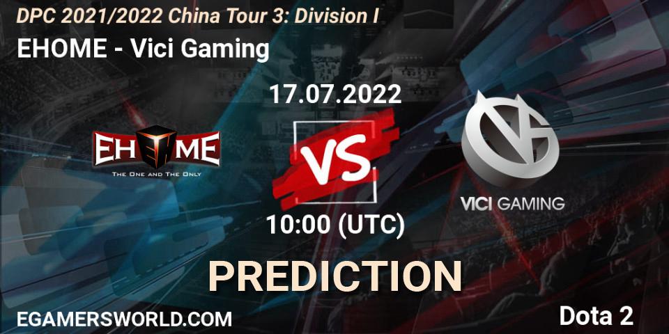 EHOME - Vici Gaming: прогноз. 17.07.22, Dota 2, DPC 2021/2022 China Tour 3: Division I