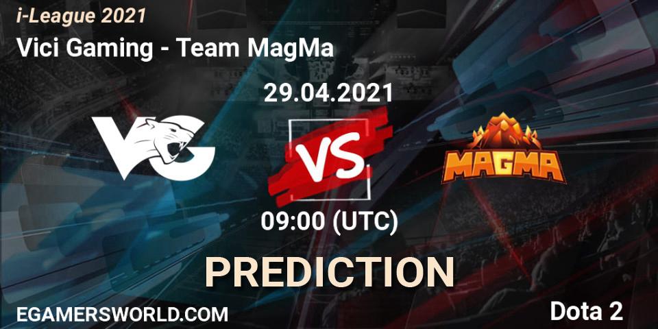 Vici Gaming - Team MagMa: прогноз. 29.04.2021 at 09:00, Dota 2, i-League 2021 Season 1