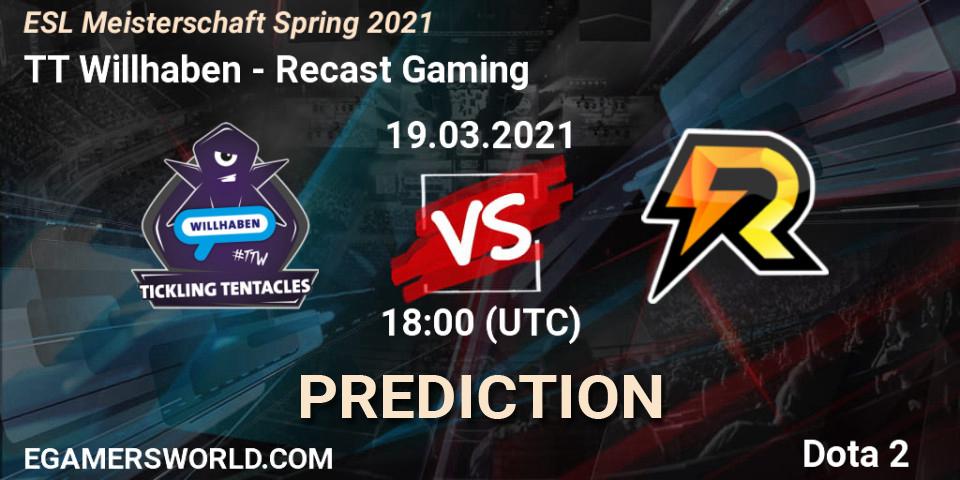 TT Willhaben - Recast Gaming: прогноз. 19.03.2021 at 18:03, Dota 2, ESL Meisterschaft Spring 2021