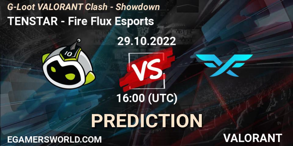 TENSTAR - Fire Flux Esports: прогноз. 29.10.2022 at 14:00, VALORANT, G-Loot VALORANT Clash - Showdown