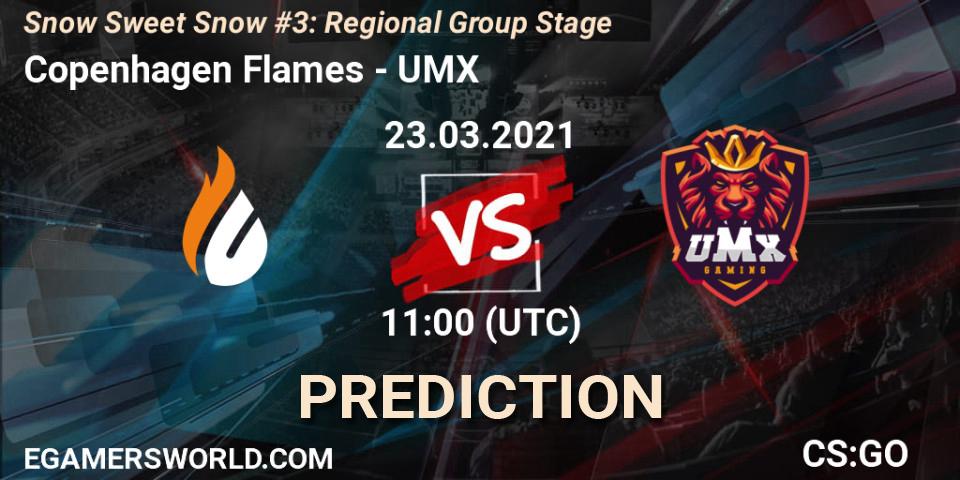 Copenhagen Flames - UMX: прогноз. 23.03.2021 at 11:00, Counter-Strike (CS2), Snow Sweet Snow #3: Regional Group Stage