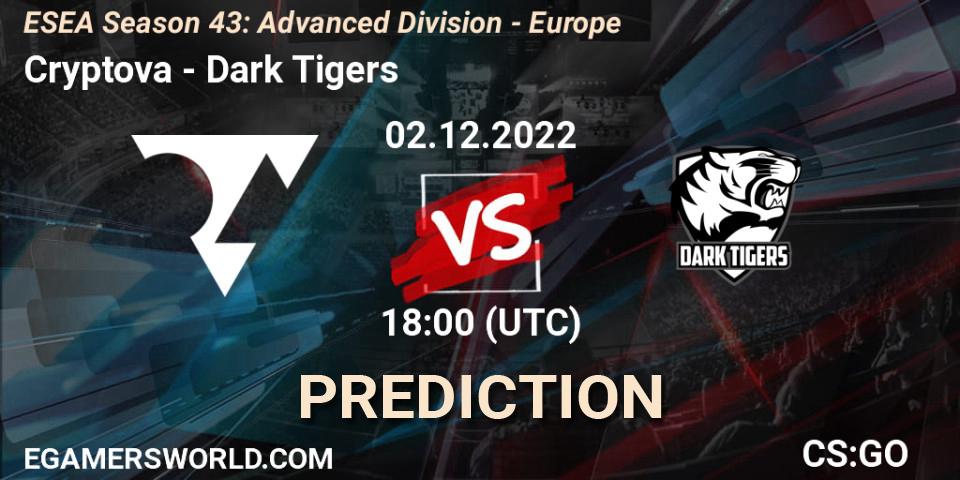 Cryptova - Dark Tigers: прогноз. 02.12.22, CS2 (CS:GO), ESEA Season 43: Advanced Division - Europe