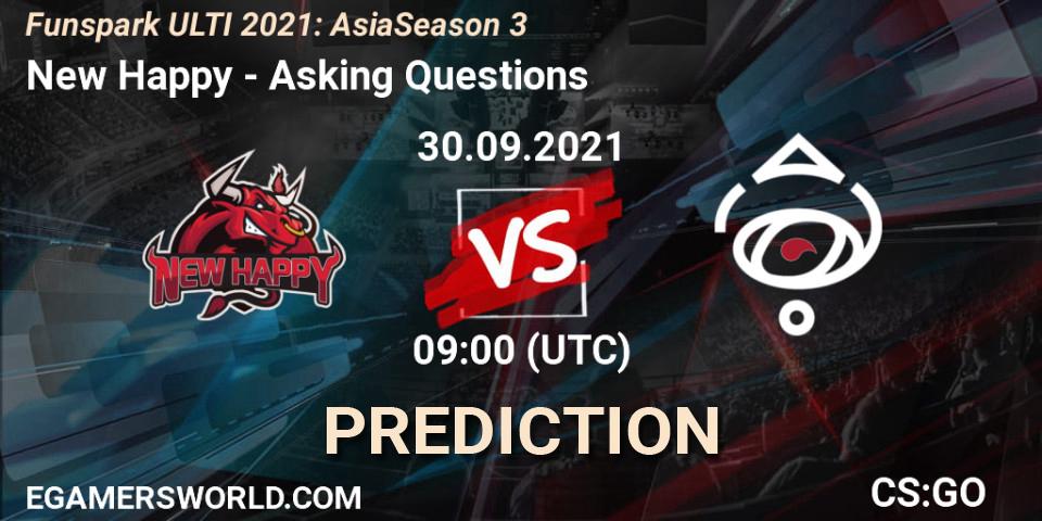 New Happy - Asking Questions: прогноз. 30.09.2021 at 09:00, Counter-Strike (CS2), Funspark ULTI 2021: Asia Season 3