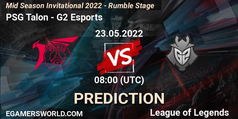 PSG Talon - G2 Esports: прогноз. 23.05.2022 at 08:00, LoL, Mid Season Invitational 2022 - Rumble Stage
