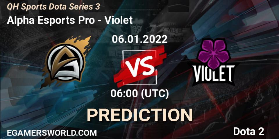 Alpha Esports Pro - Violet: прогноз. 06.01.2022 at 06:26, Dota 2, QH Sports Dota Series 3