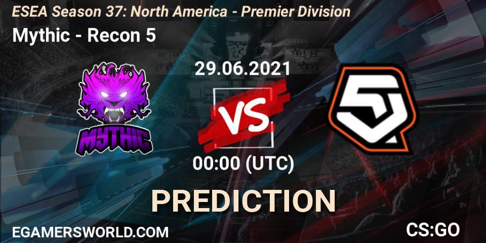 Mythic - Recon 5: прогноз. 29.06.2021 at 00:00, Counter-Strike (CS2), ESEA Season 37: North America - Premier Division