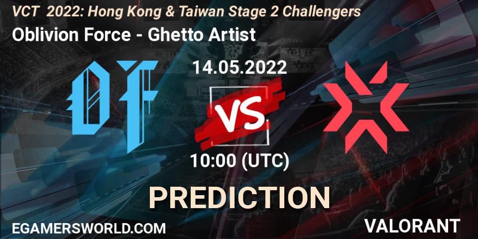 Oblivion Force - Ghetto Artist: прогноз. 14.05.2022 at 10:00, VALORANT, VCT 2022: Hong Kong & Taiwan Stage 2 Challengers