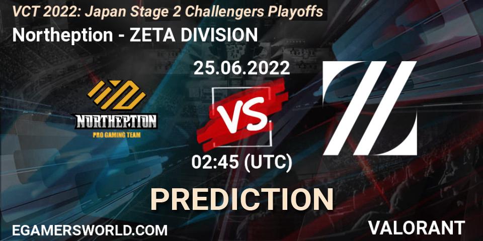 Northeption - ZETA DIVISION: прогноз. 25.06.2022 at 02:45, VALORANT, VCT 2022: Japan Stage 2 Challengers Playoffs