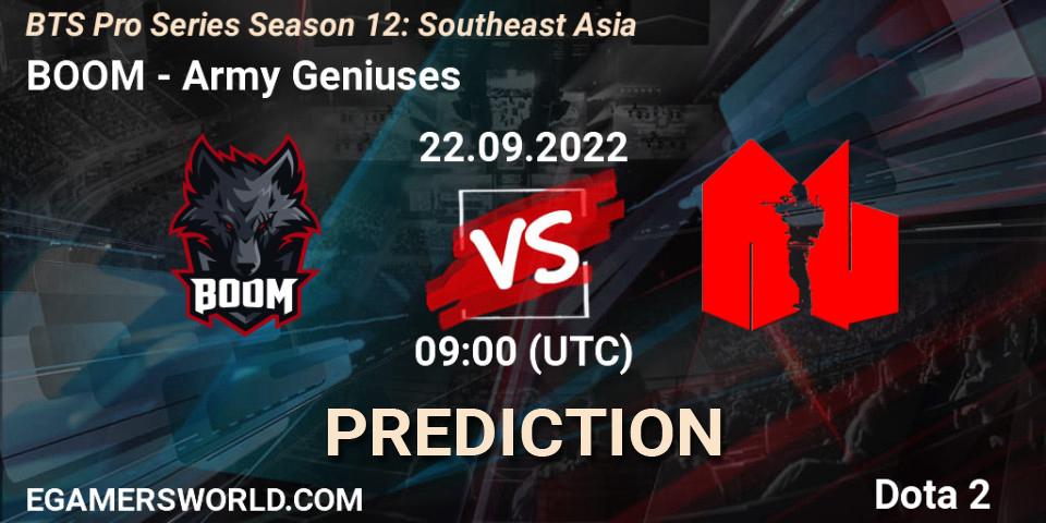 BOOM - Army Geniuses: прогноз. 22.09.2022 at 09:00, Dota 2, BTS Pro Series Season 12: Southeast Asia