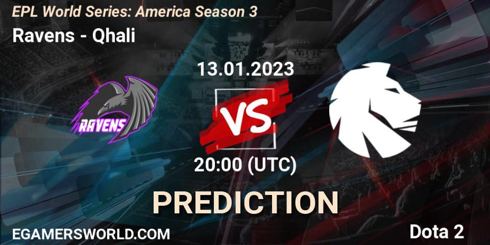 Ravens - Qhali: прогноз. 13.01.2023 at 20:00, Dota 2, EPL World Series: America Season 3