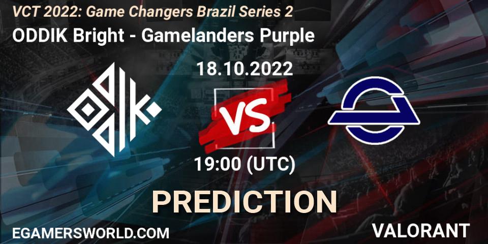 ODDIK Bright - Gamelanders Purple: прогноз. 18.10.2022 at 19:45, VALORANT, VCT 2022: Game Changers Brazil Series 2
