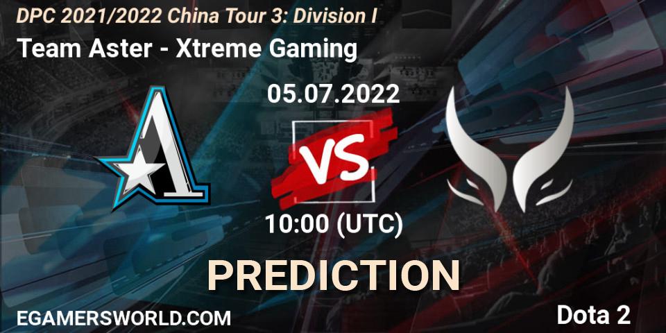 Team Aster - Xtreme Gaming: прогноз. 05.07.22, Dota 2, DPC 2021/2022 China Tour 3: Division I