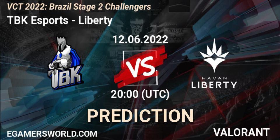 TBK Esports - Liberty: прогноз. 12.06.2022 at 20:00, VALORANT, VCT 2022: Brazil Stage 2 Challengers