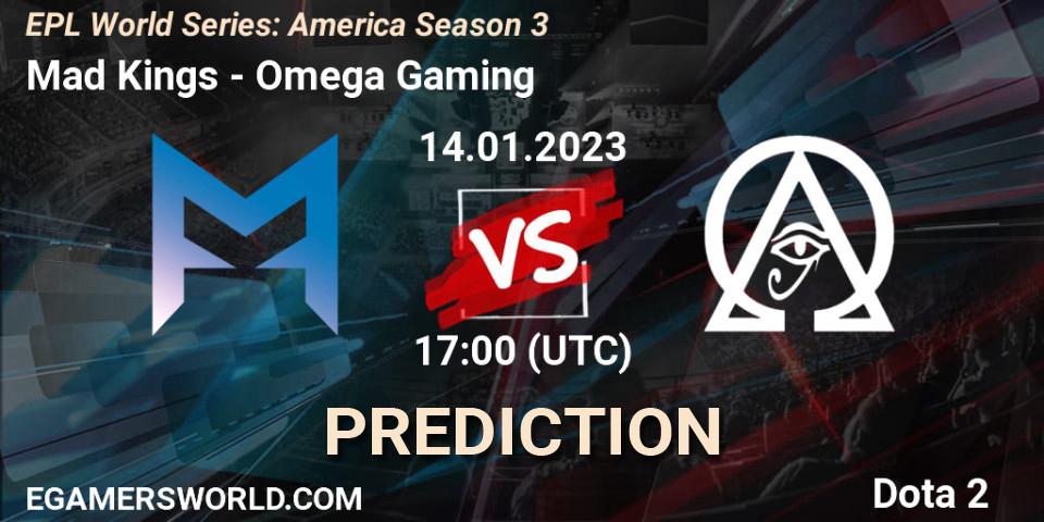 Mad Kings - Omega Gaming: прогноз. 14.01.23, Dota 2, EPL World Series: America Season 3