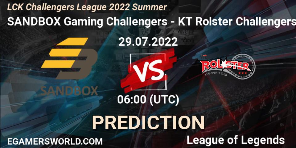 SANDBOX Gaming Challengers - KT Rolster Challengers: прогноз. 29.07.2022 at 06:00, LoL, LCK Challengers League 2022 Summer