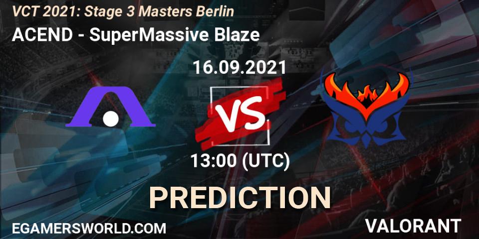 ACEND - SuperMassive Blaze: прогноз. 16.09.2021 at 13:00, VALORANT, VCT 2021: Stage 3 Masters Berlin