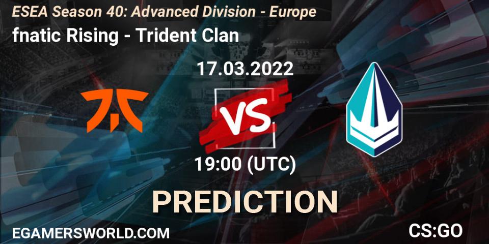 fnatic Rising - Trident Clan: прогноз. 17.03.2022 at 19:00, Counter-Strike (CS2), ESEA Season 40: Advanced Division - Europe