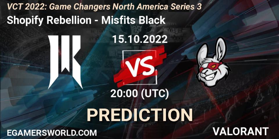 Shopify Rebellion - Misfits Black: прогноз. 15.10.2022 at 20:10, VALORANT, VCT 2022: Game Changers North America Series 3