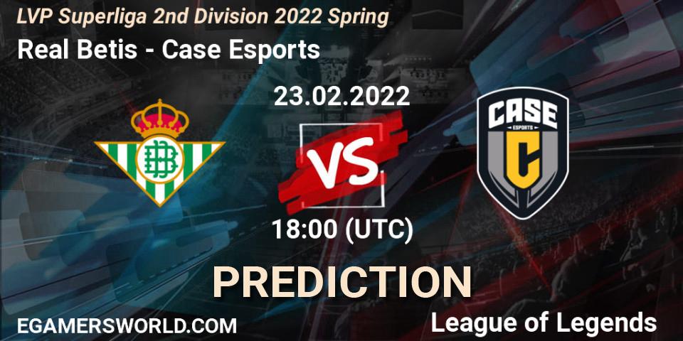 Real Betis - Case Esports: прогноз. 23.02.2022 at 19:00, LoL, LVP Superliga 2nd Division 2022 Spring