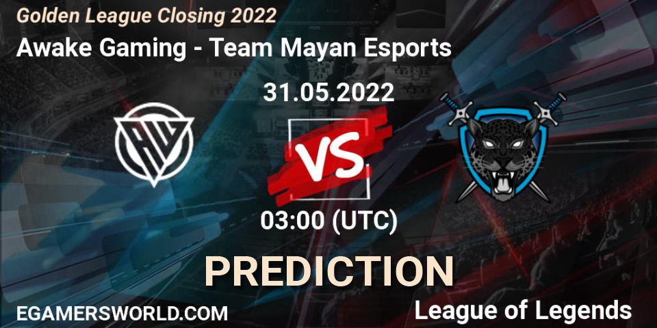 Awake Gaming - Team Mayan Esports: прогноз. 31.05.2022 at 03:00, LoL, Golden League Closing 2022