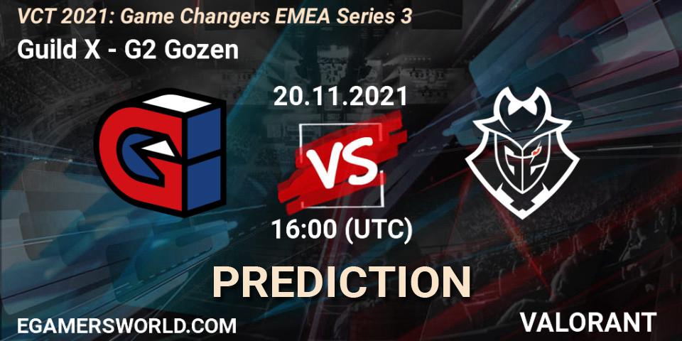 Guild X - G2 Gozen: прогноз. 20.11.2021 at 16:00, VALORANT, VCT 2021: Game Changers EMEA Series 3