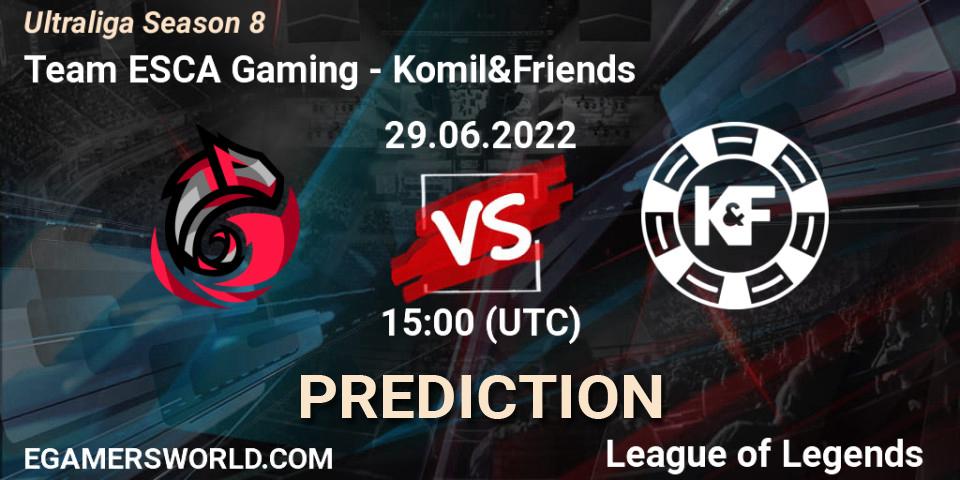Team ESCA Gaming - Komil&Friends: прогноз. 29.06.22, LoL, Ultraliga Season 8