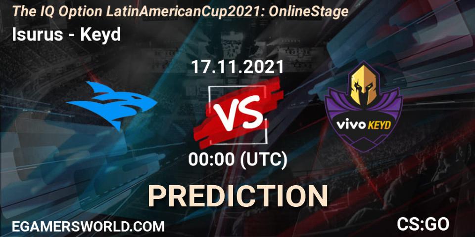 Isurus - Keyd: прогноз. 17.11.2021 at 00:00, Counter-Strike (CS2), The IQ Option Latin American Cup 2021: Online Stage