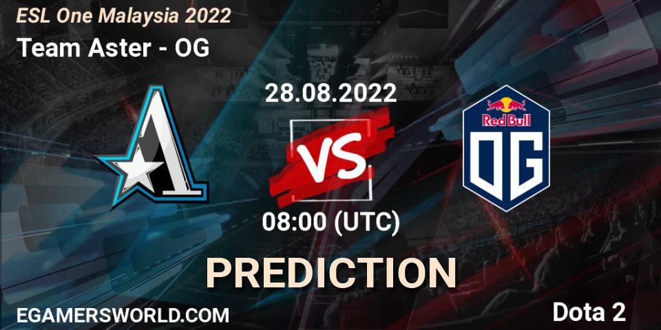 Team Aster - OG: прогноз. 28.08.22, Dota 2, ESL One Malaysia 2022
