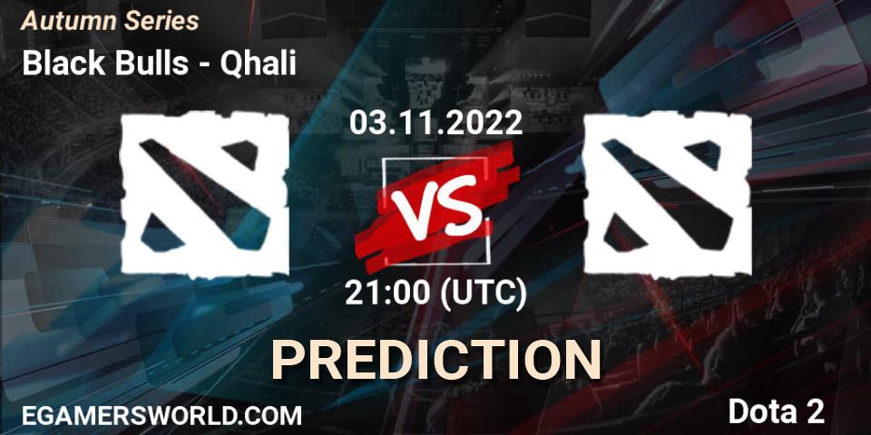 Black Bulls - Qhali: прогноз. 03.11.2022 at 20:04, Dota 2, Autumn Series