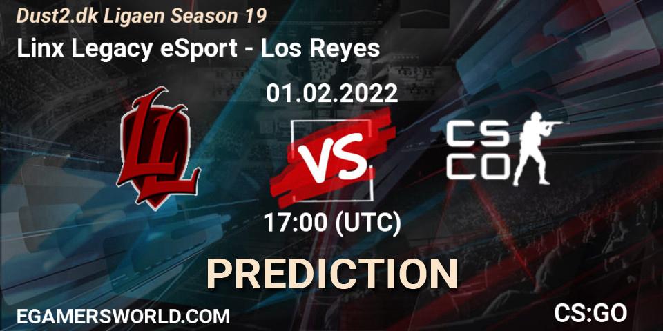 Linx Legacy eSport - Los Reyes: прогноз. 01.02.2022 at 17:00, Counter-Strike (CS2), Dust2.dk Ligaen Season 19