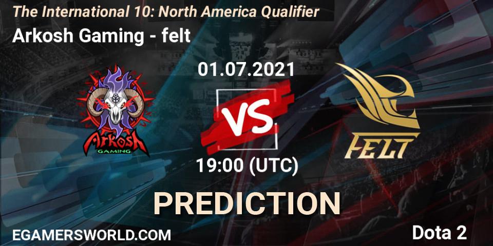 Arkosh Gaming - felt: прогноз. 01.07.2021 at 19:47, Dota 2, The International 10: North America Qualifier