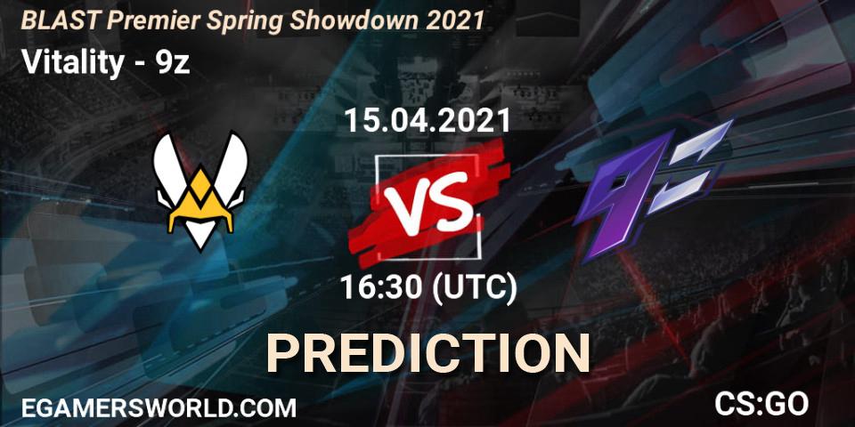 Vitality - 9z: прогноз. 15.04.2021 at 16:05, Counter-Strike (CS2), BLAST Premier Spring Showdown 2021