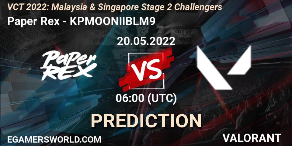 Paper Rex - KPMOONIIBLM9: прогноз. 20.05.2022 at 06:00, VALORANT, VCT 2022: Malaysia & Singapore Stage 2 Challengers
