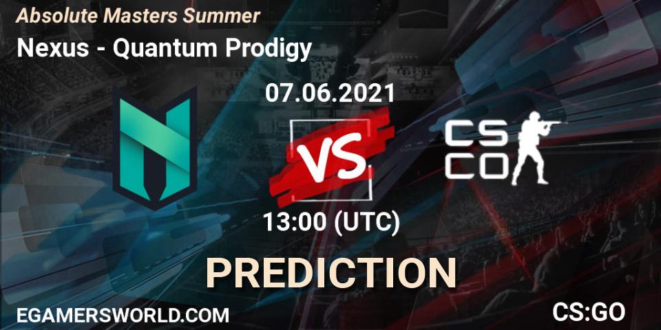 Nexus - Quantum Prodigy: прогноз. 07.06.2021 at 13:00, Counter-Strike (CS2), Absolute Masters Summer