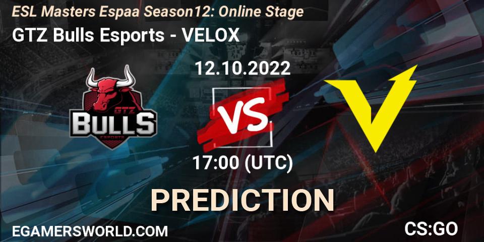 GTZ Bulls Esports - VELOX: прогноз. 12.10.2022 at 17:00, Counter-Strike (CS2), ESL Masters España Season 12: Online Stage