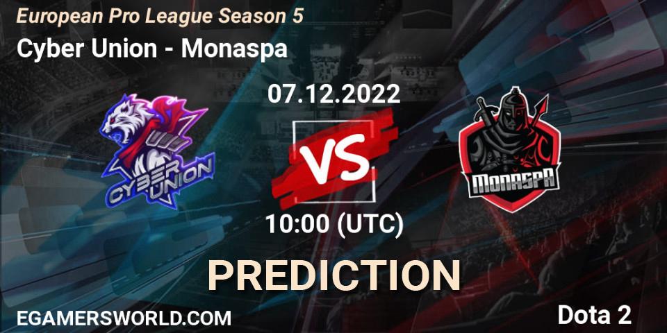 Cyber Union - Monaspa: прогноз. 07.12.22, Dota 2, European Pro League Season 5