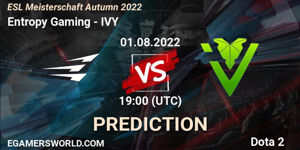 Entropy Gaming - IVY: прогноз. 01.08.2022 at 19:27, Dota 2, ESL Meisterschaft Autumn 2022