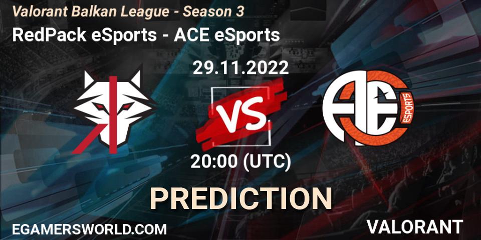 RedPack eSports - ACE eSports: прогноз. 29.11.22, VALORANT, Valorant Balkan League - Season 3