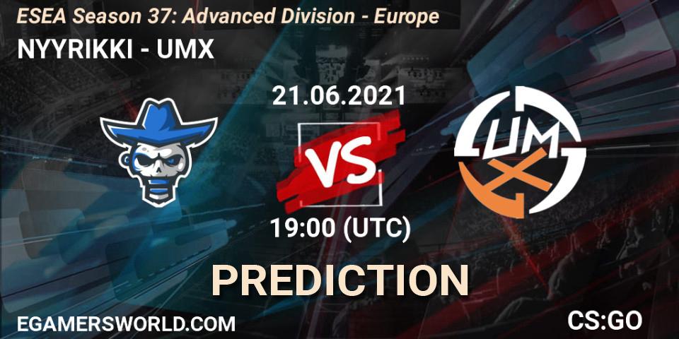 NYYRIKKI - UMX: прогноз. 21.06.2021 at 19:00, Counter-Strike (CS2), ESEA Season 37: Advanced Division - Europe
