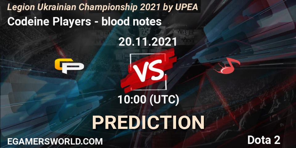 Codeine Players - blood notes: прогноз. 20.11.2021 at 10:05, Dota 2, Legion Ukrainian Championship 2021 by UPEA