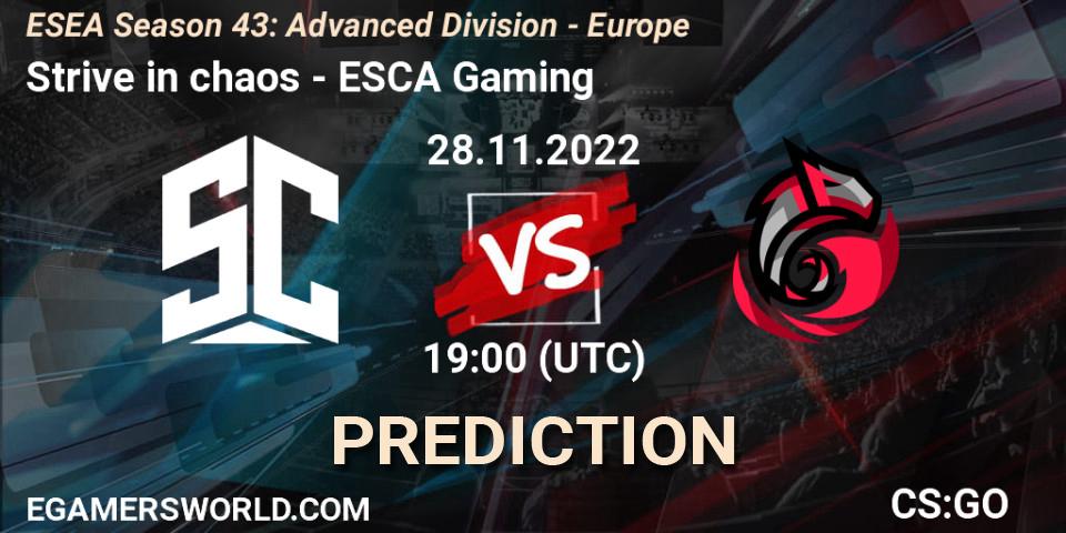 Strive in chaos - ESCA Gaming: прогноз. 28.11.2022 at 19:00, Counter-Strike (CS2), ESEA Season 43: Advanced Division - Europe